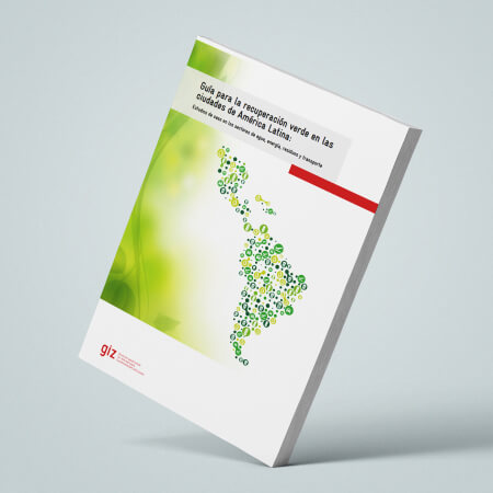 Guía para la recuperación verde en las ciudades de América Latina